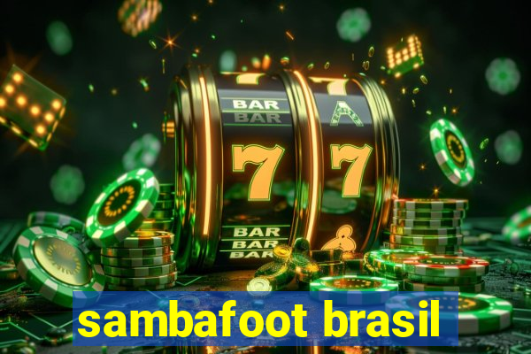 sambafoot brasil